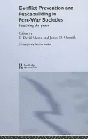 Conflict Prevention and Peace-building in Post-War Societies