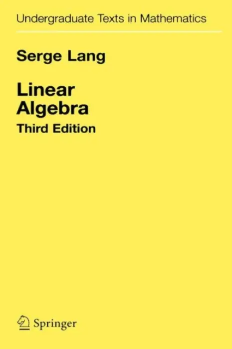Linear Algebra - Lang, Serge