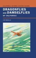 Dragonflies and Damselflies of California - Manolis, Timothy D.