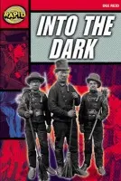 Rapid Reading: Into the Dark (Stage 5, Level 5A) - Dee Reid