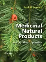 Medicinal Natural Products - Dewick, Paul M. (University of Nottingham, UK)