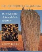 Extended Organism - Turner, J. Scott