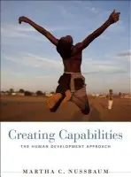 Creating Capabilities - Nussbaum, Martha C.