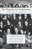 Tragedy of a Generation - Karlip, Joshua M.