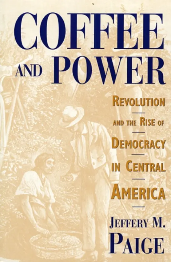 Coffee and Power - Paige, Jeffery M.
