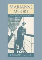 Marianne Moore - Miller, Cristanne