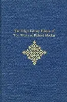 The Folger Library Edition of The Works of Richard Hooker - Hooker, Richard