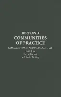 Beyond Communities of Practice