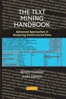Text Mining Handbook - Feldman, Ronen (Bar-Ilan University, Israel) a Sanger, James (ABS Ventures, Boston, Massachusetts)