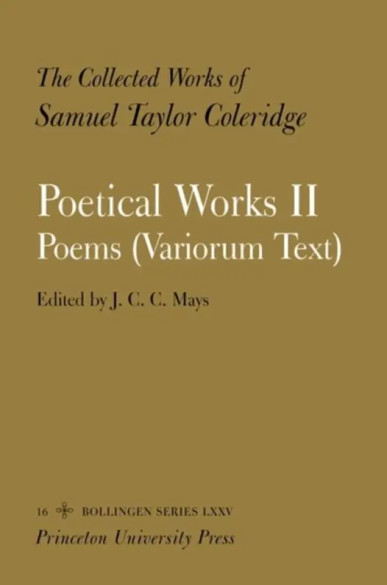 Collected Works of Samuel Taylor Coleridge, Vol. 16, Part 2 - Coleridge, Samuel Taylor