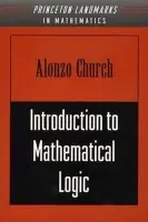 Introduction to Mathematical Logic - Church, Alonzo