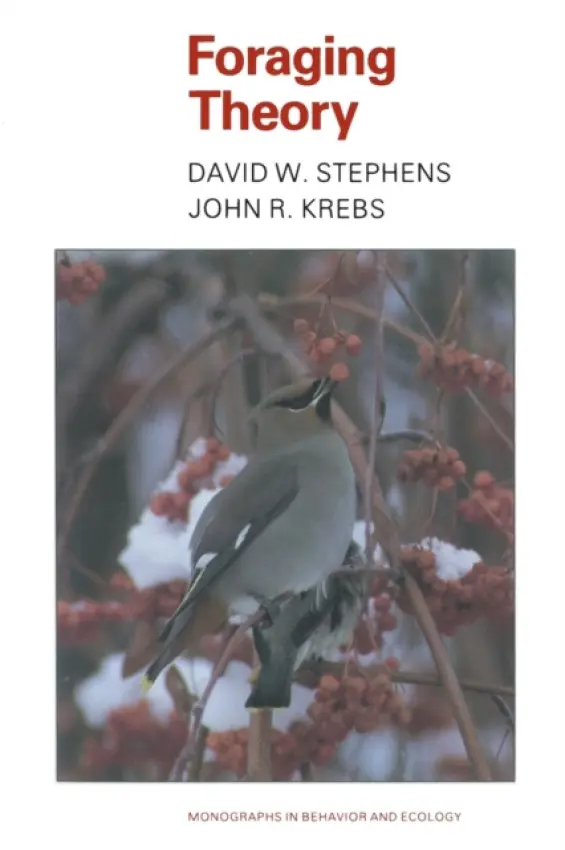 Foraging Theory - Stephens, David W. a Krebs, John R.