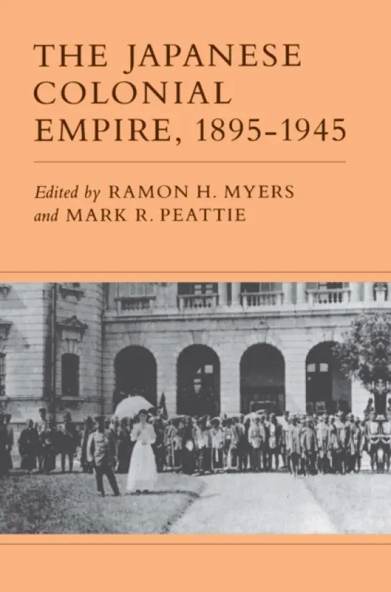 Japanese Colonial Empire, 1895-1945