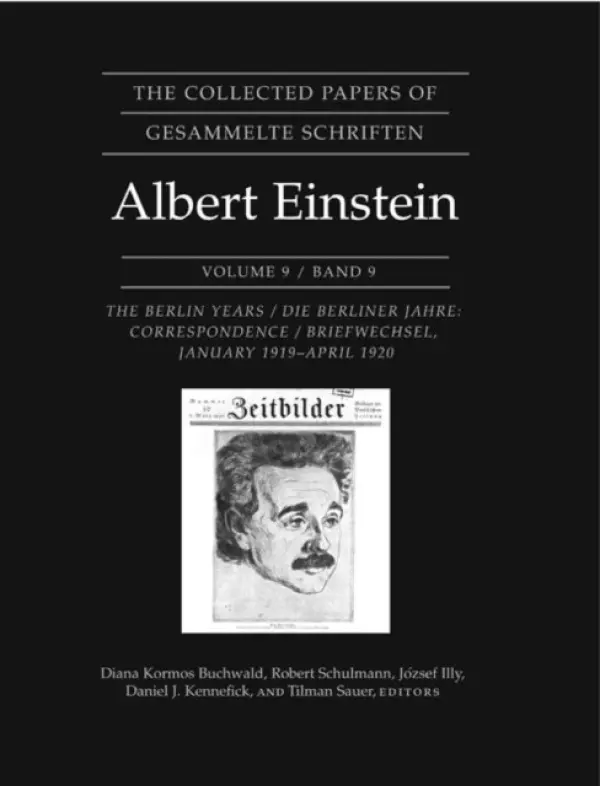 Collected Papers of Albert Einstein, Volume 9 - Einstein, Albert