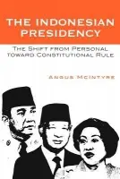 Indonesian Presidency - McIntyre, Angus
