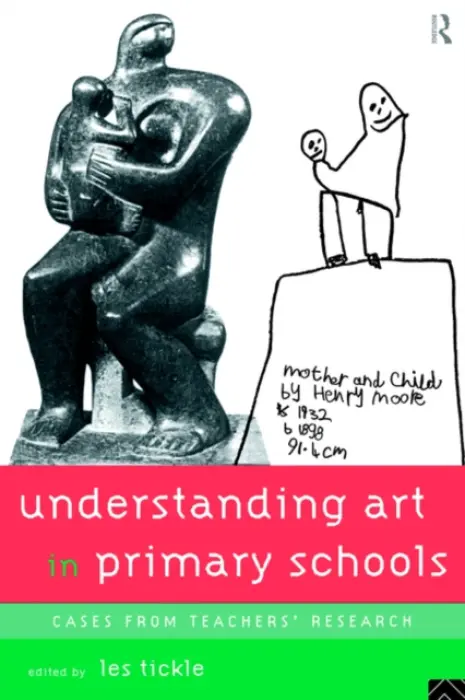 Understanding Art in Primary Schools