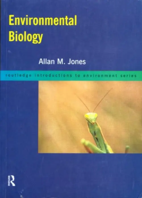 Environmental Biology - Jones, Allan M.