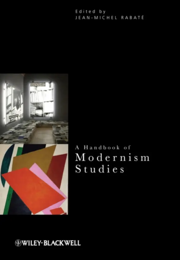 Handbook of Modernism Studies - Rabate, Jean-Michel