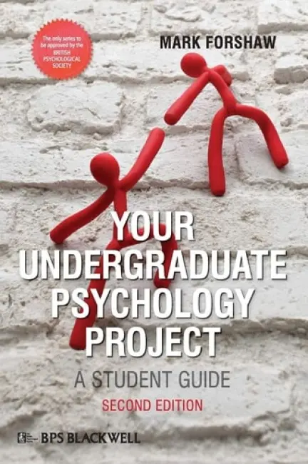 Your Undergraduate Psychology Project - Forshaw, Mark (Adelphi Values, UK a  Staffordshire University, UK)