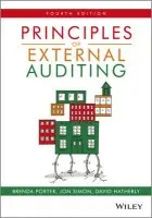 Principles of External Auditing - Porter, Brenda (Victoria University of Wellington) a Simon, Jon (Hull University) a Hatherly, David (University of Edinburgh)