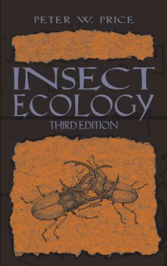 Insect Ecology - Price, Peter W. (Northern Arizona University)