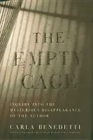 Empty Cage - Benedetti, Carla