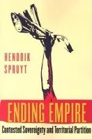 Ending Empire - Spruyt, Hendrik