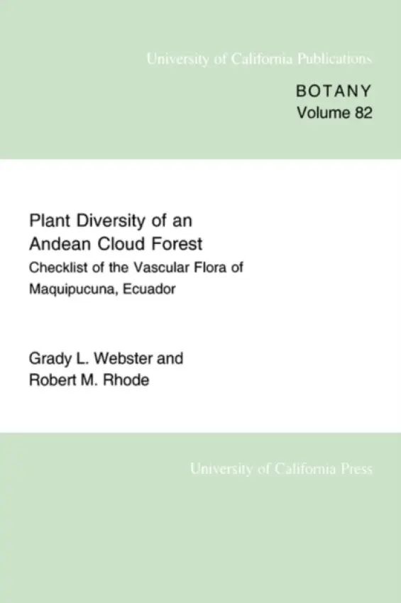Plant Diversity of an Andean Cloud Forest - Webster, Grady L. a Rhode, Robert