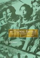 Colonial Bastille - Zinoman, Peter