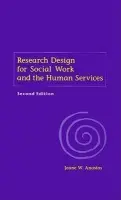 Research Design for Social Work and the Human Services - Anastas, Jeane