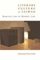 Literary Culture in Taiwan - Chang, Sung-sheng Yvonne