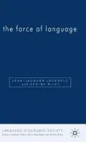 Force of Language - Riley, D. a Lecercle, J.