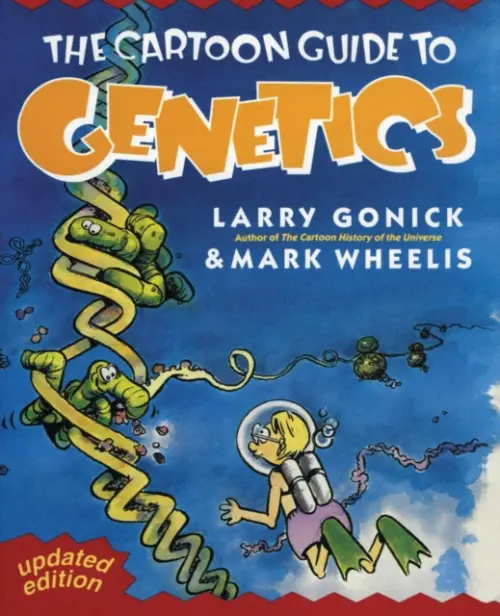 Cartoon Guide to Genetics - Gonick, Larry