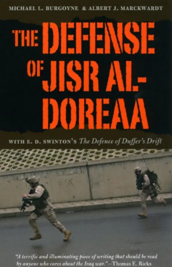 Defense of Jisr al-Doreaa - Burgoyne, Michael L. a Marckwardt, Albert J.