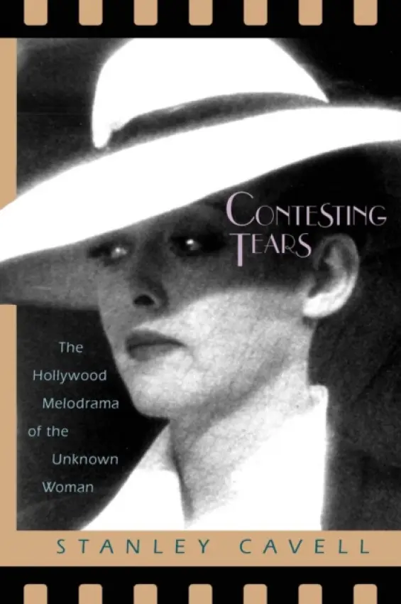 Contesting Tears - Cavell, Stanley