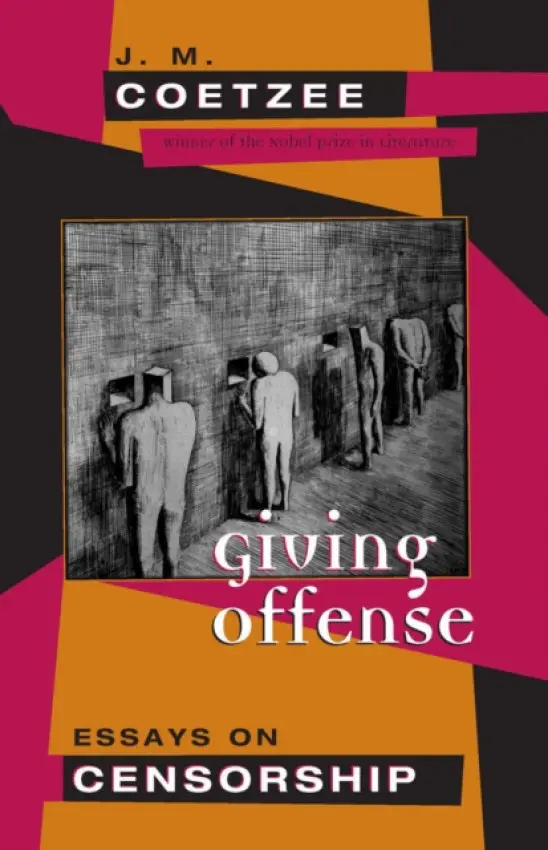 Giving Offense - Coetzee, J. M.