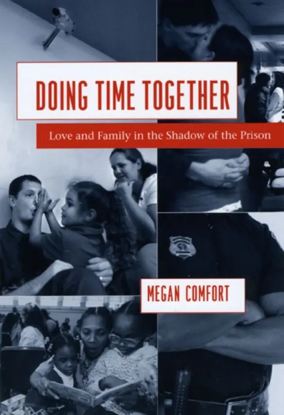 Doing Time Together - Comfort, Megan