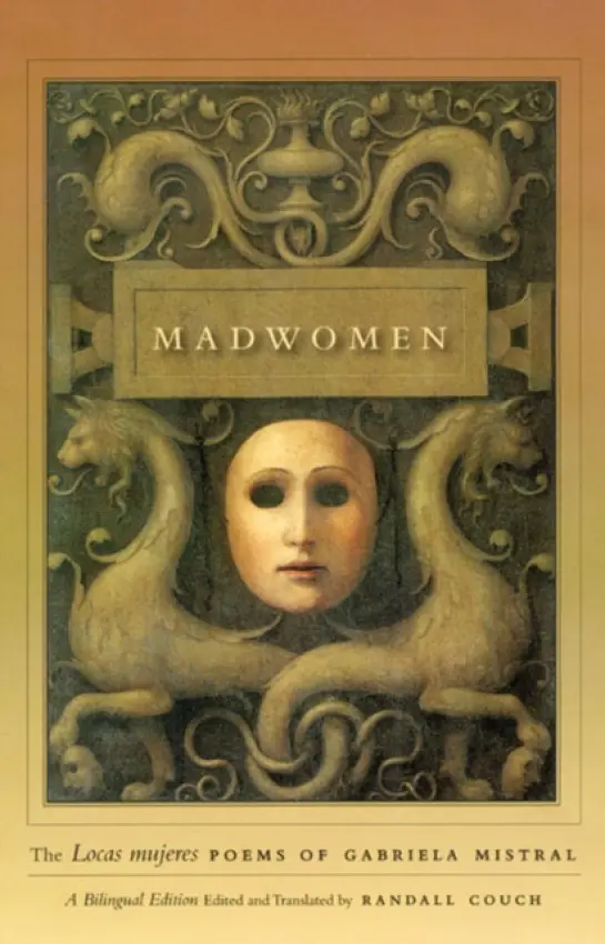 Madwomen - Mistral, Gabriela