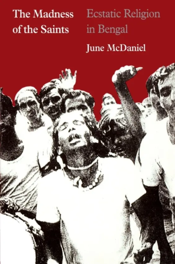 Madness of the Saints - McDaniel, June