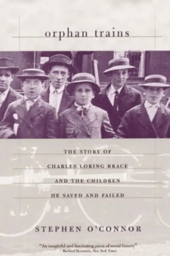 Orphan Trains - O'Connor, Stephen