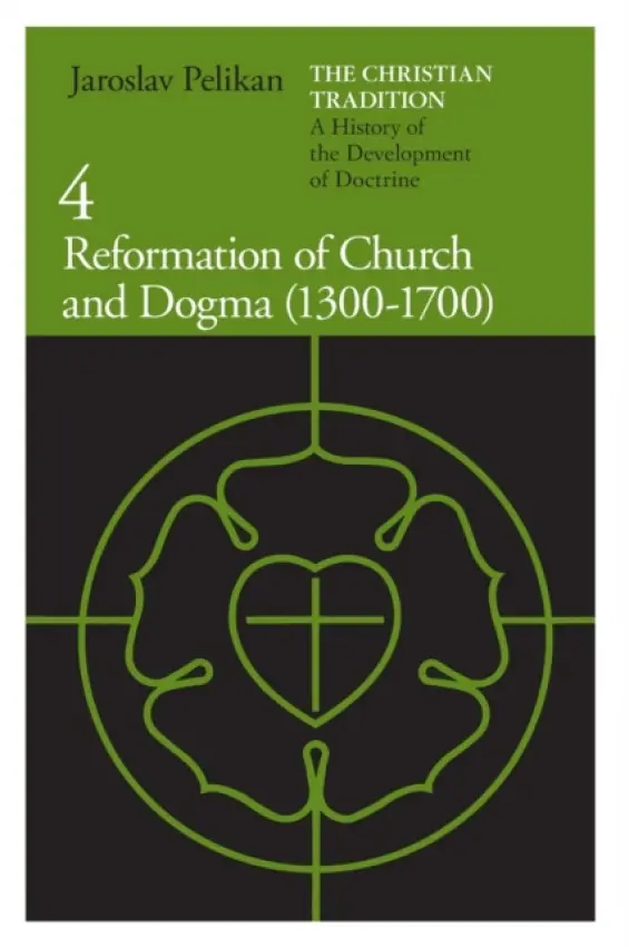 Christian Tradition: A History of the Development of Doctrine, Volume 4 - Pelikan, Jaroslav