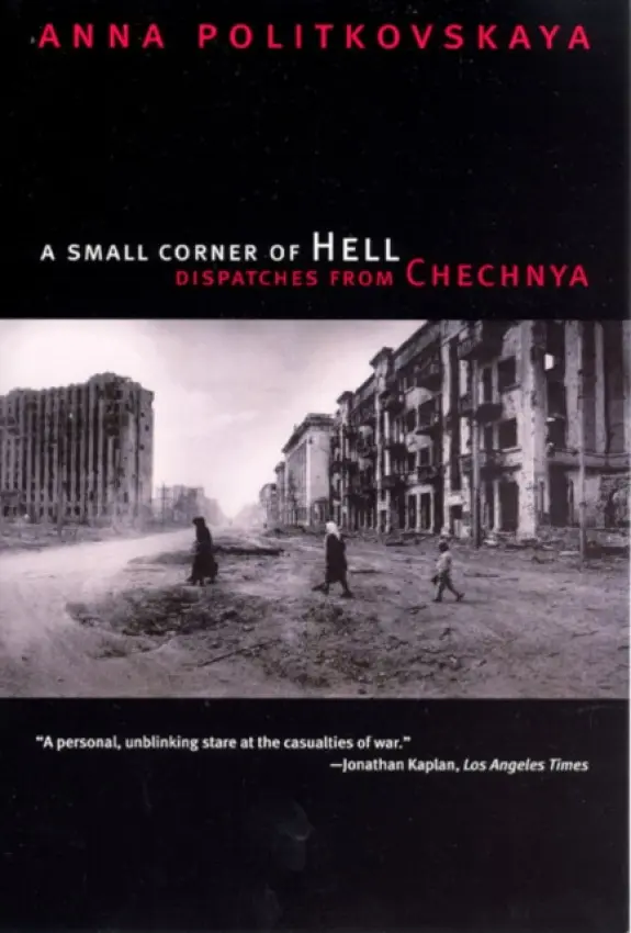 Small Corner of Hell - Politkovskaya, Anna