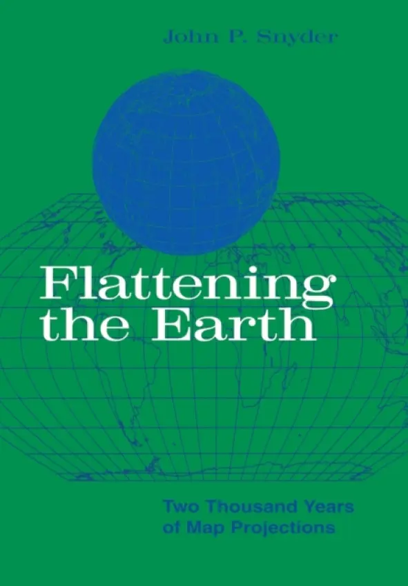Flattening the Earth - Snyder, John P.