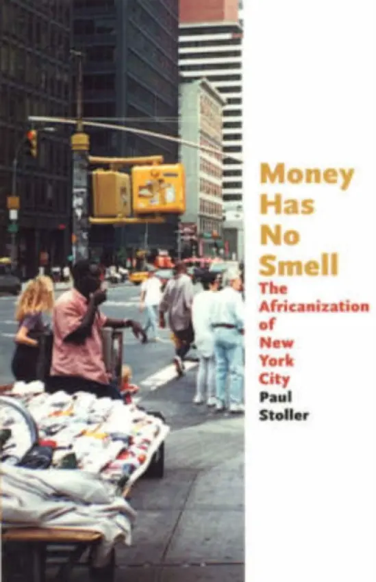 Money Has No Smell - Stoller, Paul