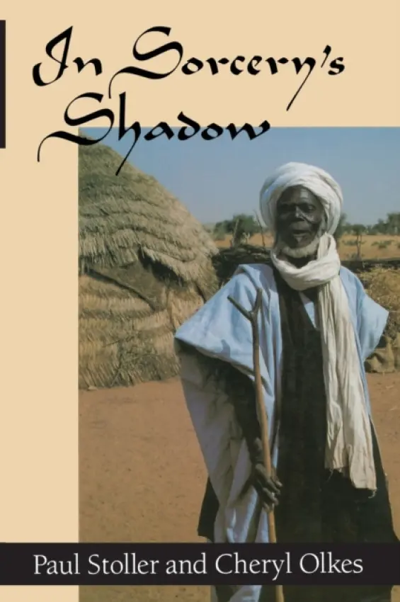 In Sorcery's Shadow - Stoller, Paul a Olkes, Cheryl