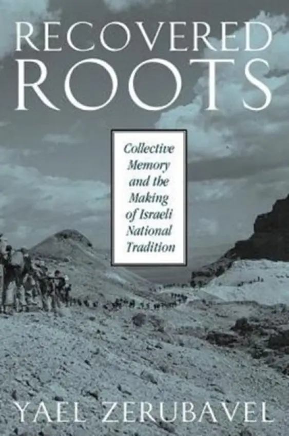 Recovered Roots - Zerubavel, Yael