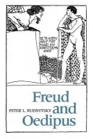 Freud and Oedipus - Rudnytsky, Peter L.