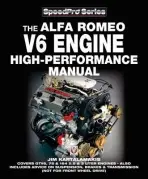 Alfa Romeo V6 Engine High-Performance Manual - Kartalamakis, Jim