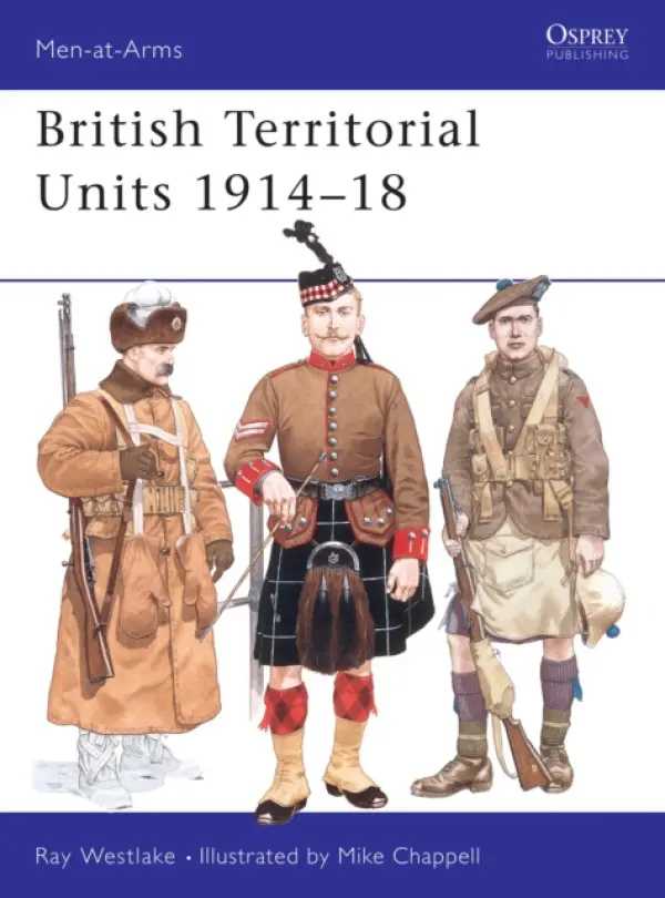 British Territorial Units 1914-18 - Westlake, Ray