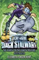 Jack Stalwart: The Search for the Sunken Treasure - Singer Hunt, Elizabeth